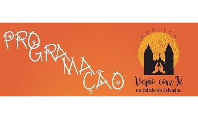#EconomiaBaiana: Projeto ‘Verão com Fé’ promove turismo religioso em Salvador