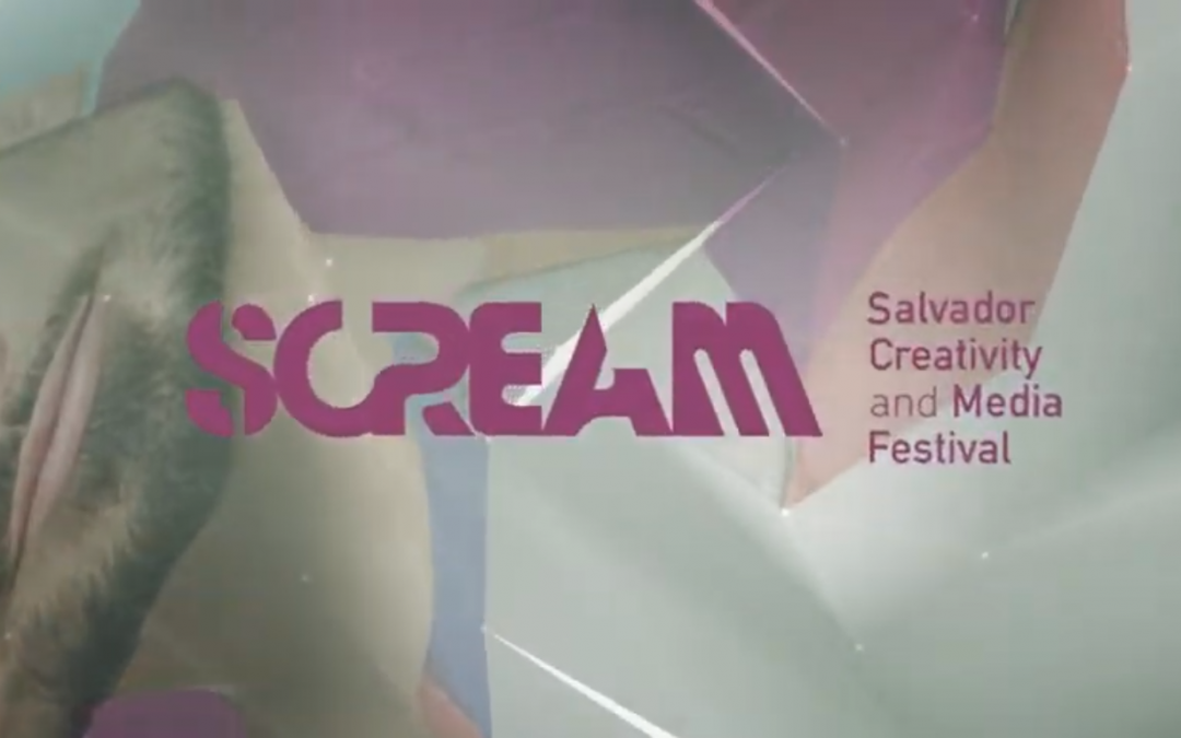 SCREAM: O maior festival de criatividade do Nordeste