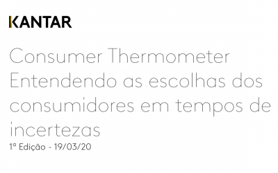 Estudo Kantar Ibope Media: Entendendo as escolhas dos consumidores em tempos de incerteza